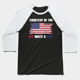 Courtesy Of The Red White And Blue Vintage America US Flag Baseball T-Shirt